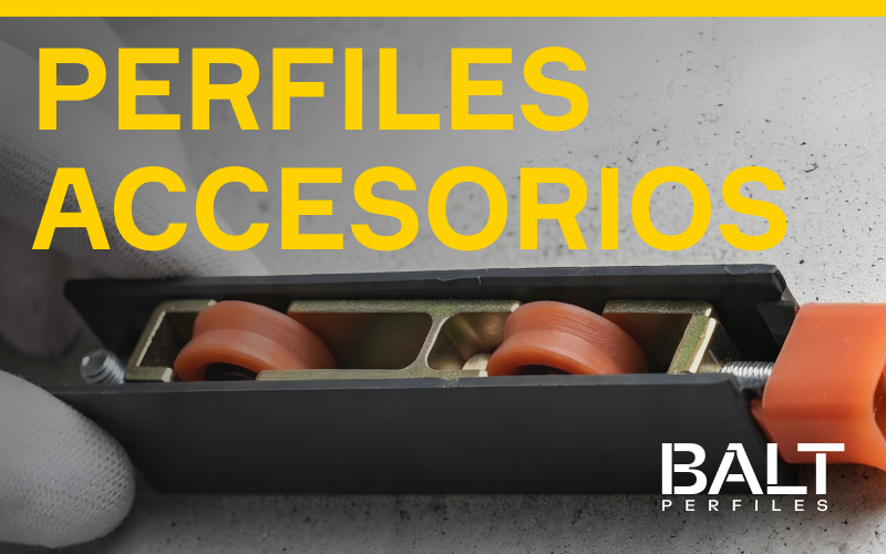 Perfiles de Accesorios y Burletes